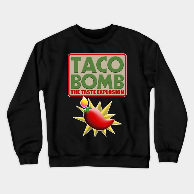 TACO BOMB Crewneck Sweatshirt by Destro